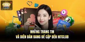 Những Trang Tin Và Diễn Đàn Đang Đề Cập Đến Hitclub