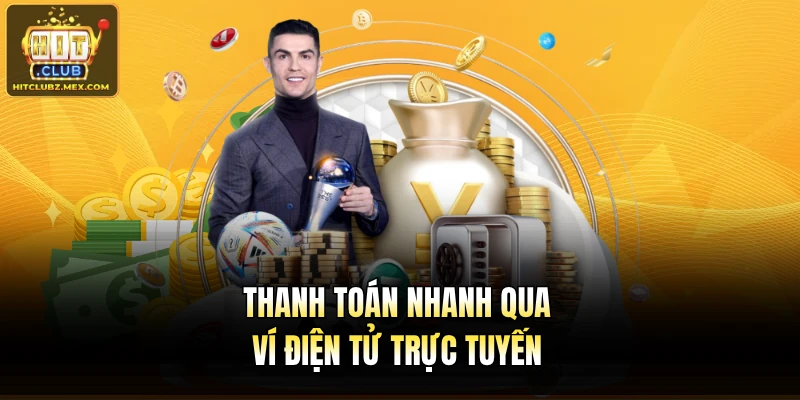 Thanh toán nhanh qua ví điện tử trực tuyến